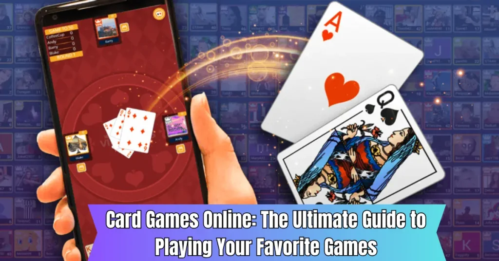 card games online the ultimate guide to playing Your favorite games
