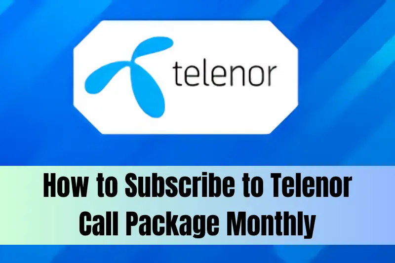 how to subscribe to telenor call package monthly