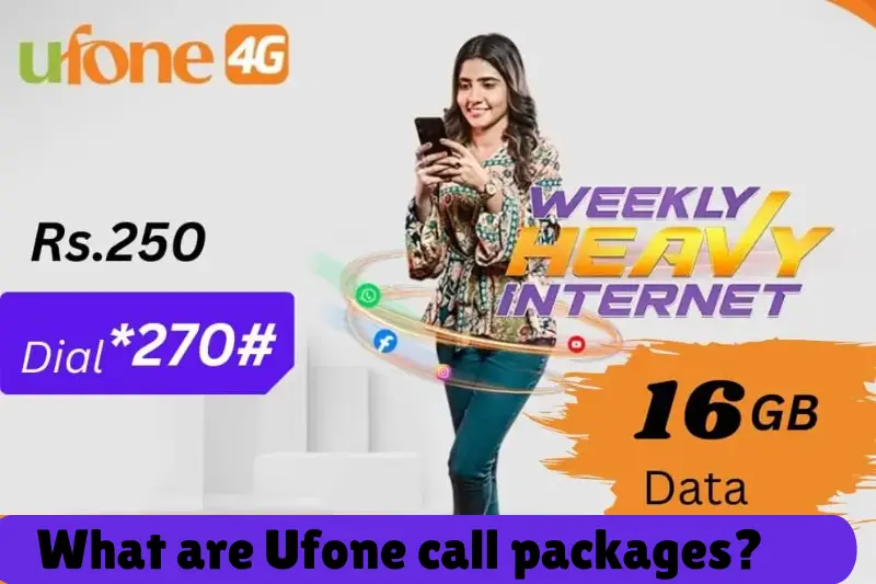 what are ufone call packages